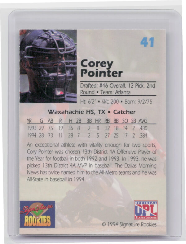 1994 Signature Rookies Draft Picks Corey Pointer AU SN7750 #41 Braves Signatures - Image 3
