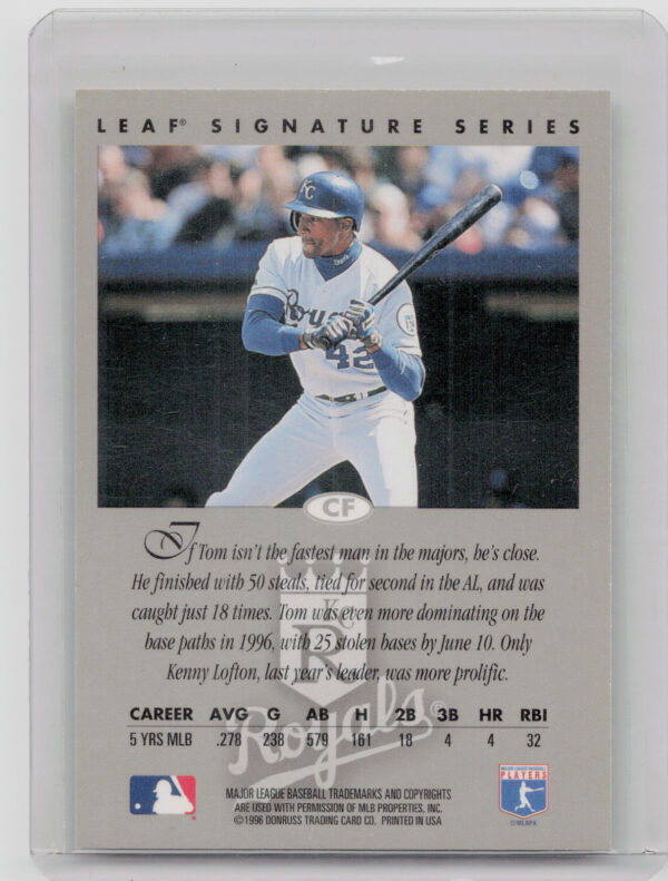 1996 Leaf Signature Series Tom Goodwin #NNO Royals Autographs Bronze - Image 3
