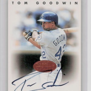 1996 Leaf Signature Series Tom Goodwin #NNO Royals Autographs Bronze