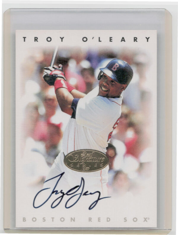 1996 Leaf Signature Series Troy O'Leary AU #NNO Sox Autographs Gold