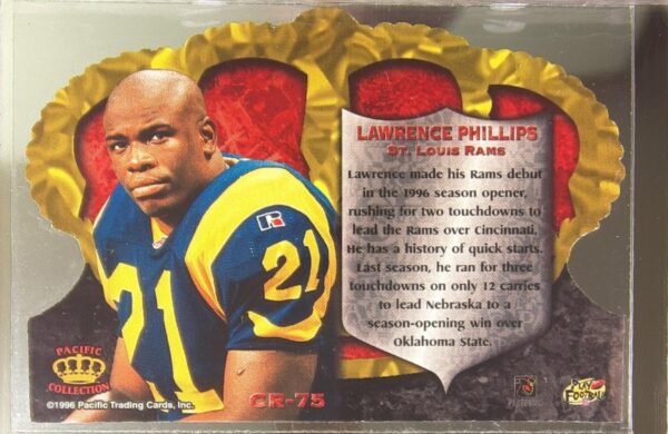1996 Pacific Crown Royale Lawrence Phillips RC #CR-75 Rams - Image 3