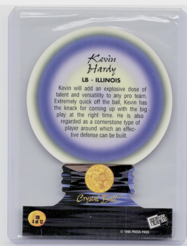 1996 Press Pass Kevin Hardy #CB4 Illini Crystal Ball - Image 3