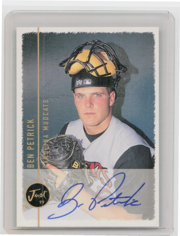 1999 Just Ben Petrick AU #NNO Mudcats Autographs