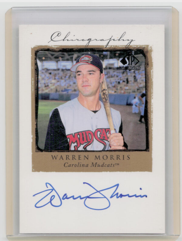 1999 SP Top Prospects Warren Morris AU #WM Mudcats Chirography