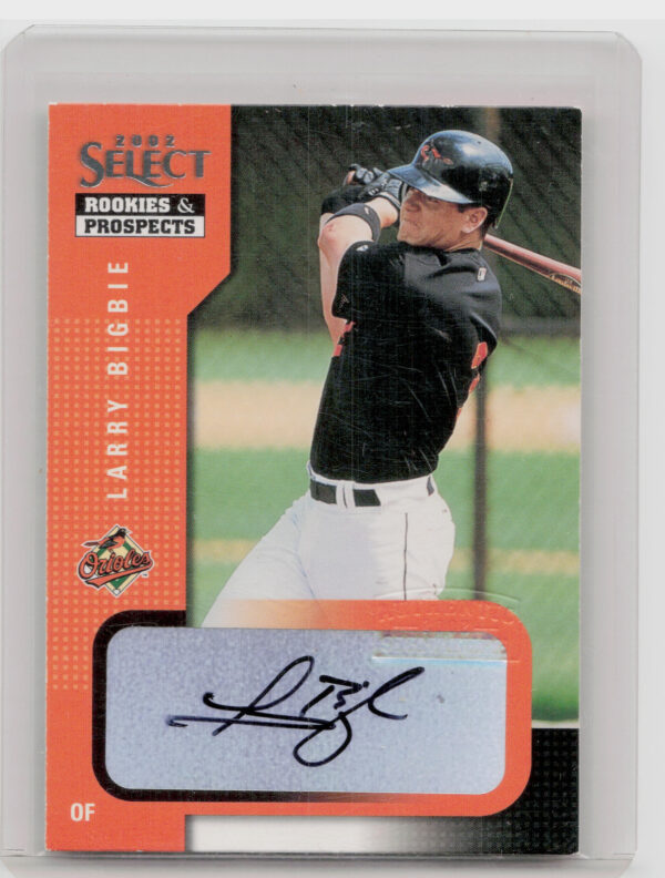 2002 Select Rookies & Prospects Larry Bigbie AU #61 Orioles