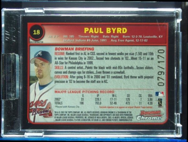2003 Bowman Chrome Paul Byrd Gold Refractors SN170 #18 Braves - Image 3