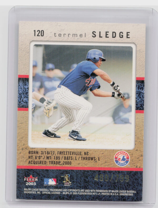 2003 Fleer Genuine Terrmel Sledge RC SN799 #120 Expos - Image 3