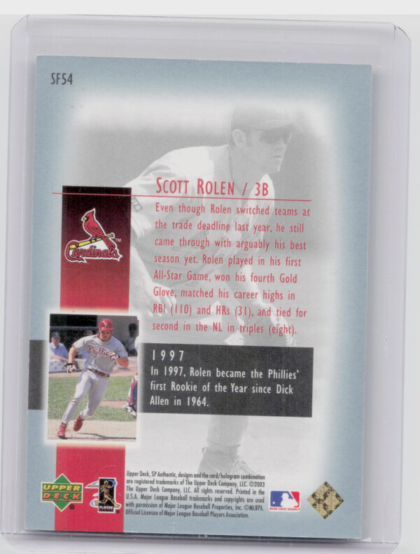 2003 SP Authentic Scott Rolen SN2003 #SF54 Cardinals Superstar Flashback - Image 3