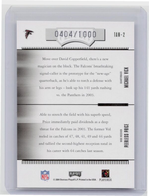 2004 Playoff Absolute Memorabilia Michael Vick/Peerless Price #TAN-2 Falcons - Image 3