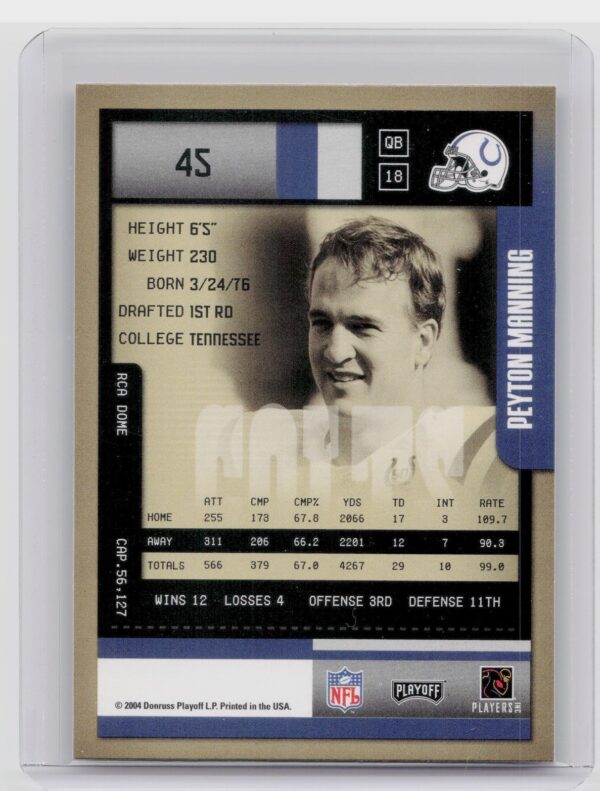 2004 Playoff Contenders Peyton Manning #45 Colts - Image 3