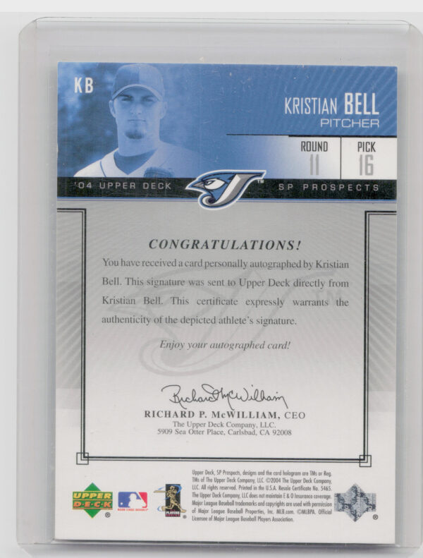 2004 SP Prospects Kristian Bell #KB Jays Autograph Bonus - Image 3