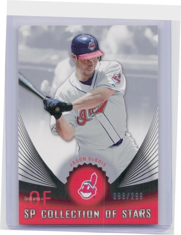 2005 SP Collection Jason Dubois /299 #CS-DU Indians SP Collection of Stars