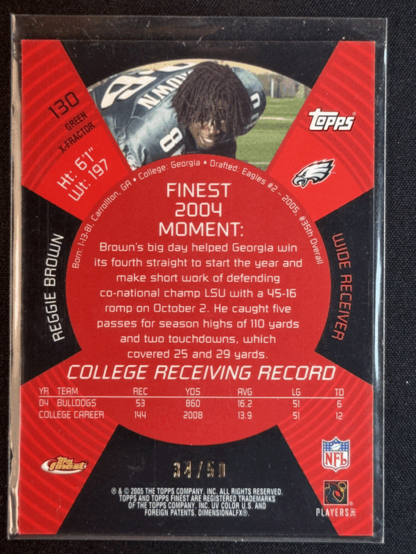 2005 Topps Finest Reggie Brown Green X-Fractor /50 Rookie RC Eagles #130 - Image 3