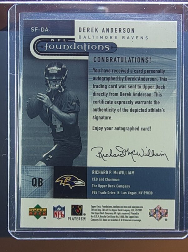 2005 Upper Deck Foundations Derek Anderson AU #SF-DA Ravens Signature Foundation - Image 3