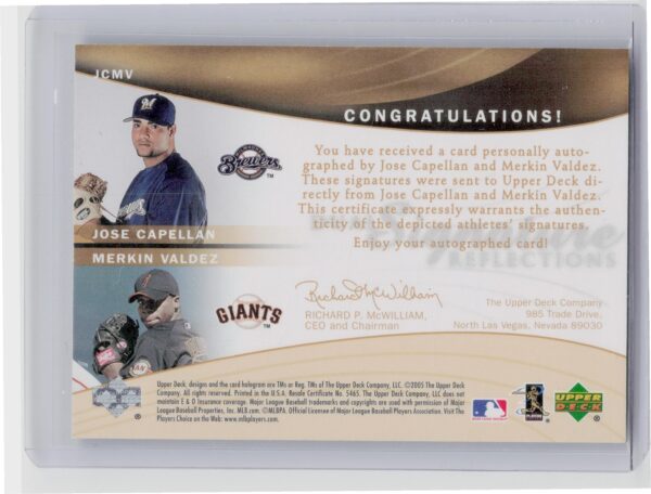 2005 Upper Deck Reflections Jose Capellan / Merkin Valdez AU #JCMV Giants Dual S - Image 3