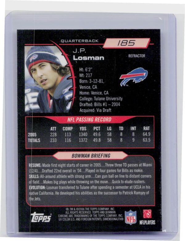 2006 Bowman Chrome J.P. Losman Refractors #185 Bills - Image 3