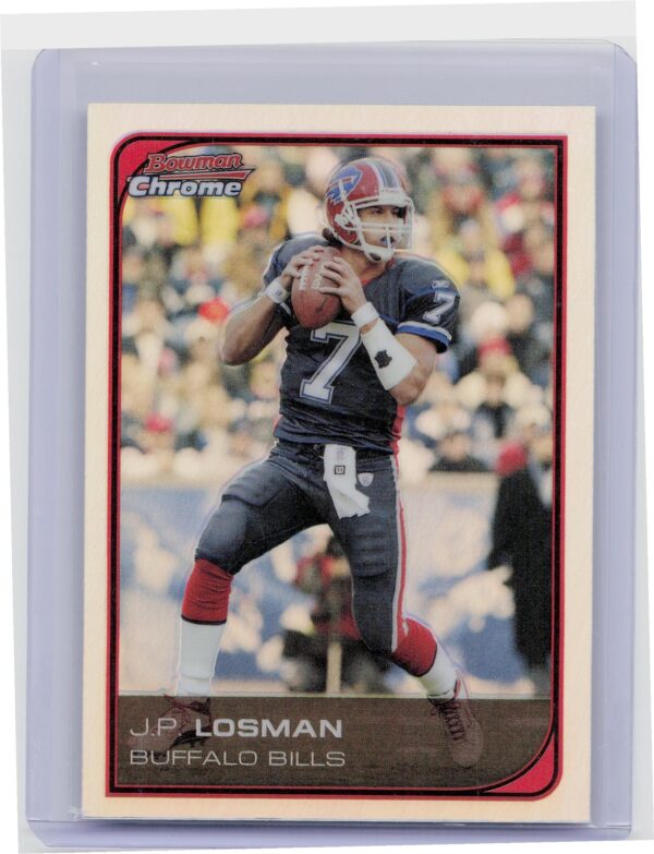 2006 Bowman Chrome J.P. Losman Refractors #185 Bills