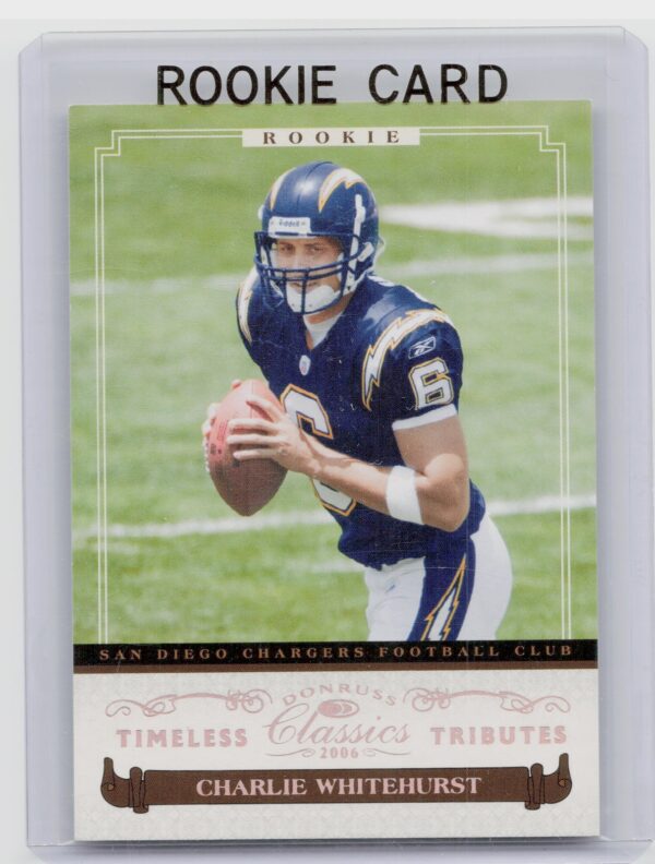 2006 Donruss Classics Charlie Whitehurst Timeless Tributes Bronze /100 #103 Cha