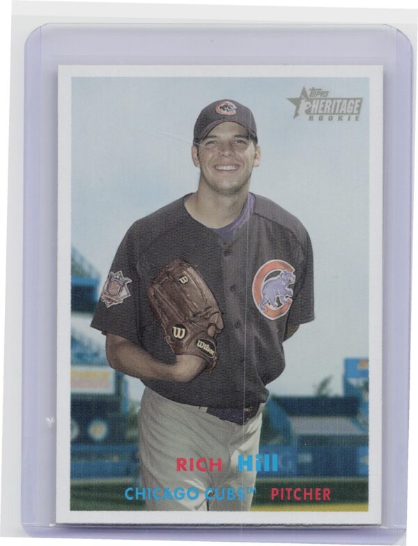 2006 Heritage Rich Hill #394 Cubs