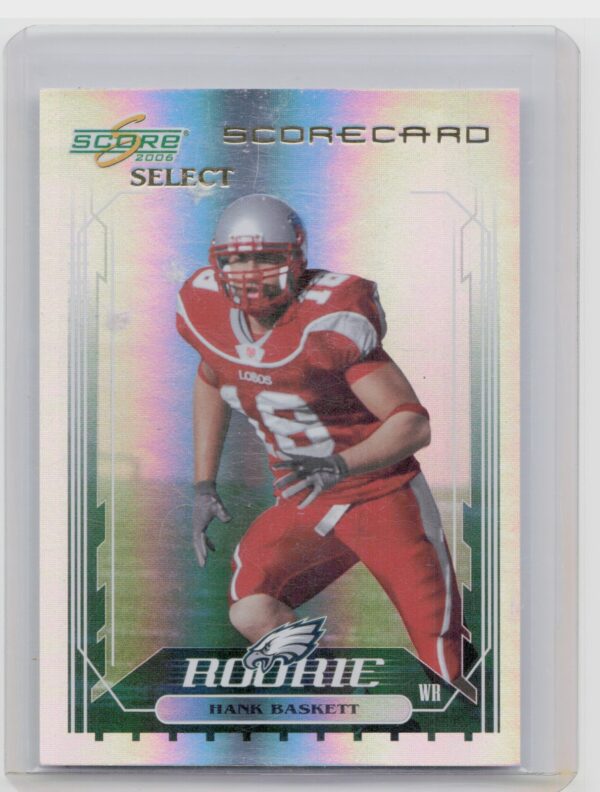 2006 Score Scorecard Select Hank Basket Rookie /100 #420 Eagles