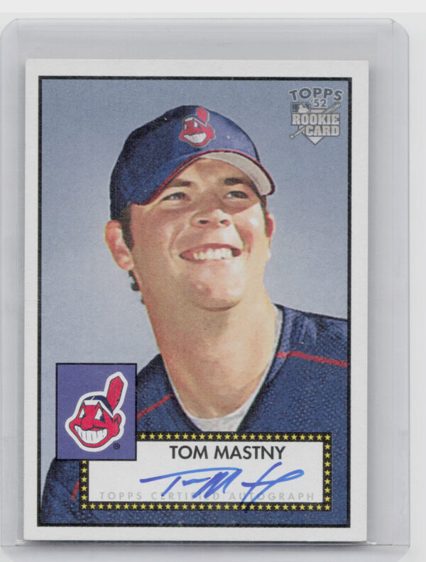 2006 Topps '52 Rookies Tom Mastny AU #52S-TM Indians Signatures