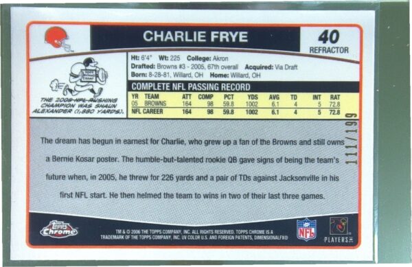 2006 Topps Chrome Charlie Frye Black Refractors /199 #40 Browns - Image 3