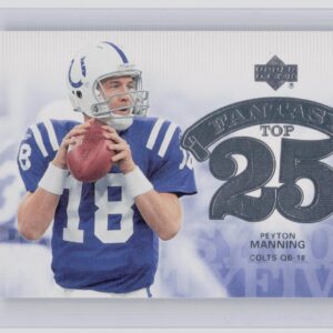 2006 Upper Deck Peyton Manning #F25-PM Colts Fantasy Top 25