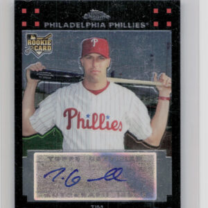 2007 Topps Chrome Tim Gradoville AU RC #361 Phillies