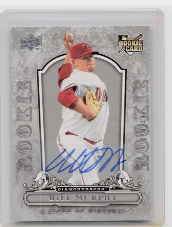 2008 Upper Deck A Piece of History Bill Murphy AU SN499 #102 Diamondbacks Rookie