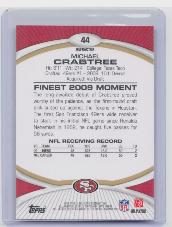 2010 Finest Michael Crabtree Refractors #44 49ers - Image 3