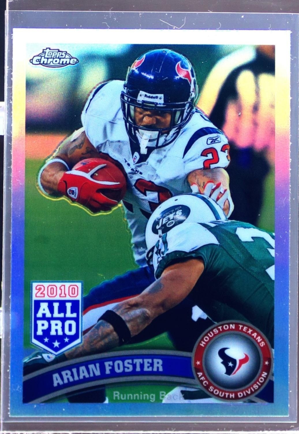 2011 Topps Chrome Arian Foster Refractors #10 Texans