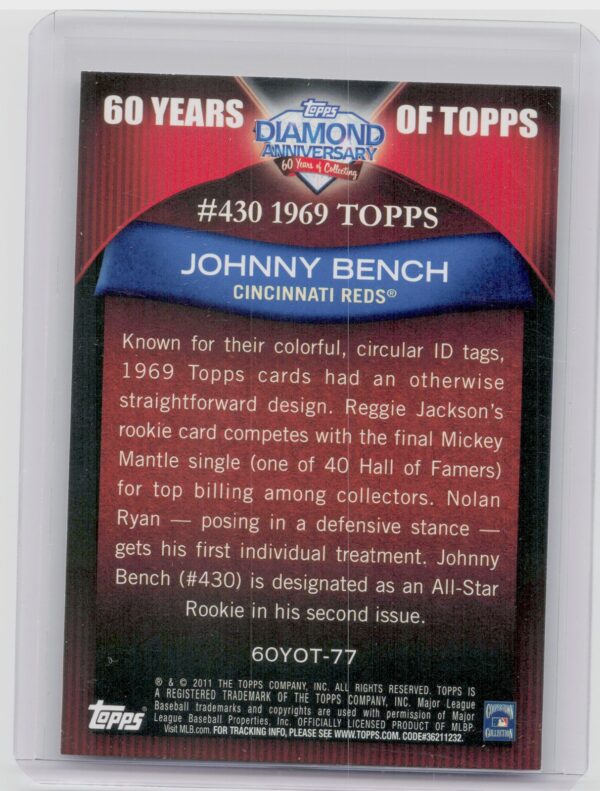 2011 Topps Johnny Bench #60YOT-77 Reds 60 Years of Topps - Image 3