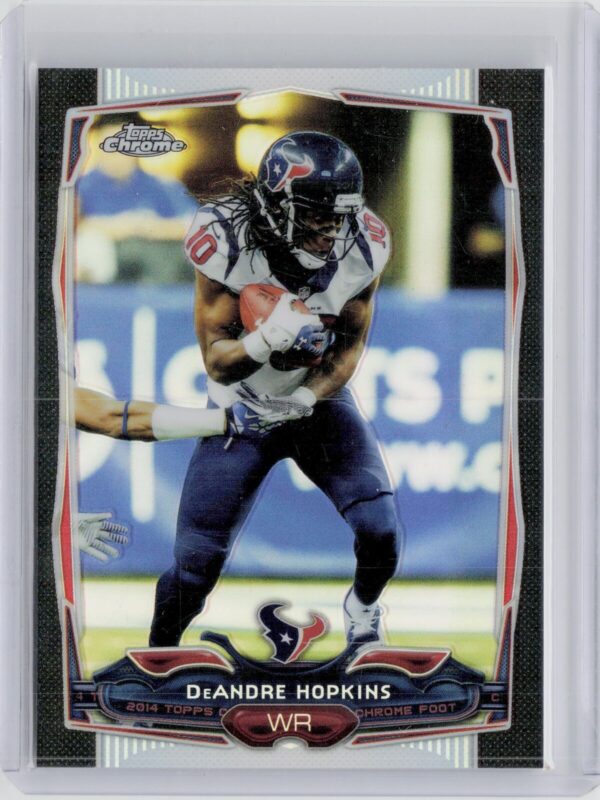 2014 Topps Chrome DeAndre Hopkins Black Refractors SN299 #40 Texans