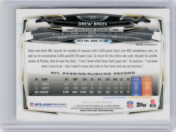 2014 Topps Chrome Drew Brees Refractor #17 Saints - Image 3