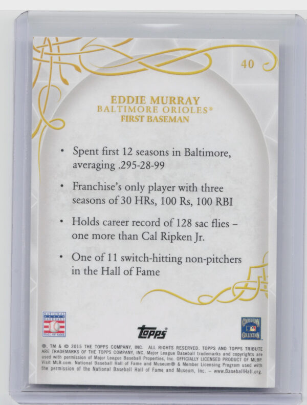2015 Topps Tribute Eddie Murray #40 Orioles - Image 3