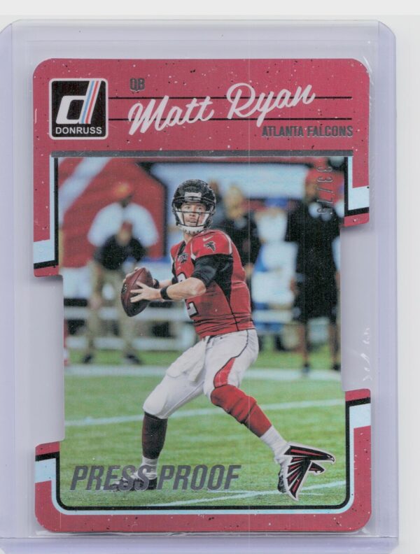 2016 Donruss Matt Ryan Press Proofs Silver Die Cut /75 #11 Falcons
