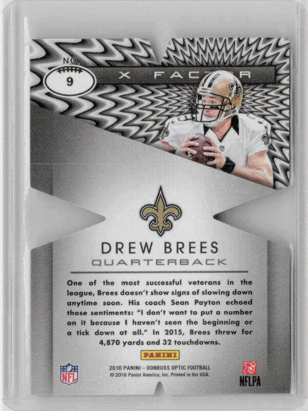 2016 Donruss Optic Drew Brees #9 Saints X Factor - Image 3
