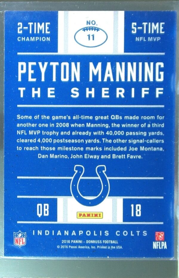 2016 Donruss Peyton Manning #11 Colts Peyton Manning The Sheriff Tribute - Image 3