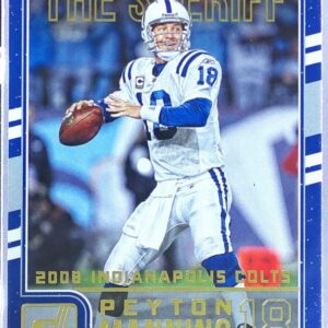 2016 Donruss Peyton Manning #11 Colts Peyton Manning The Sheriff Tribute
