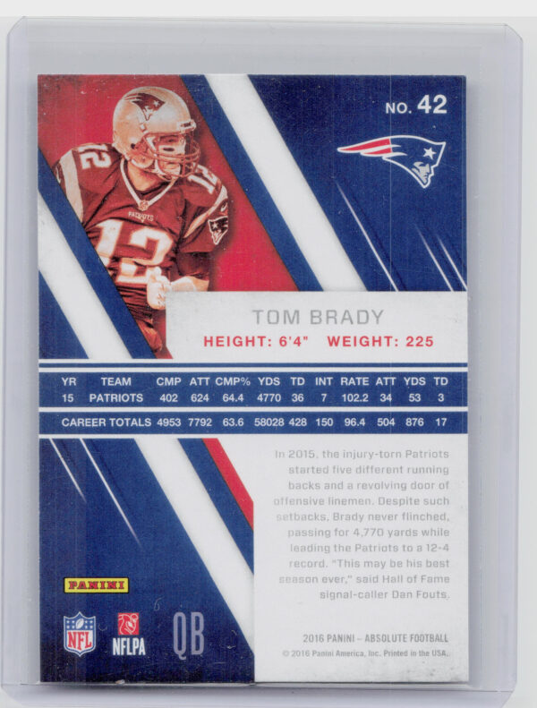 2016 Panini Absolute Tom Brady #42 Patriots - Image 3