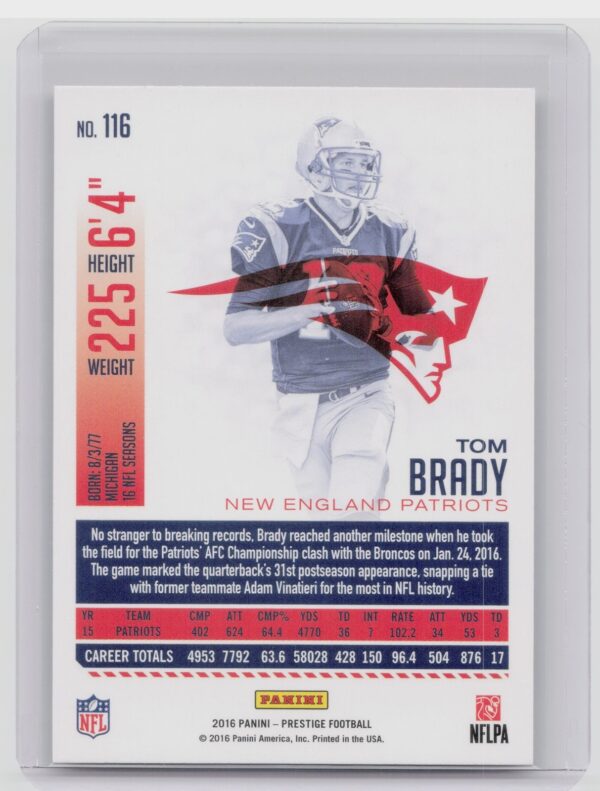 2016 Panini Prestige Tom Brady #116 Patriots - Image 3