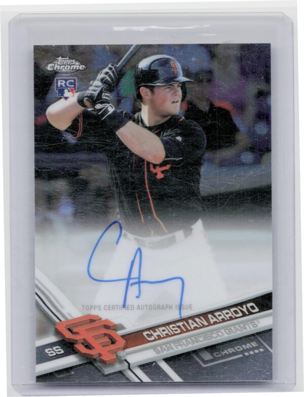 2017 Topps Chrome Christian Arroyo AU #RA-CA Giants Rookie Autographs
