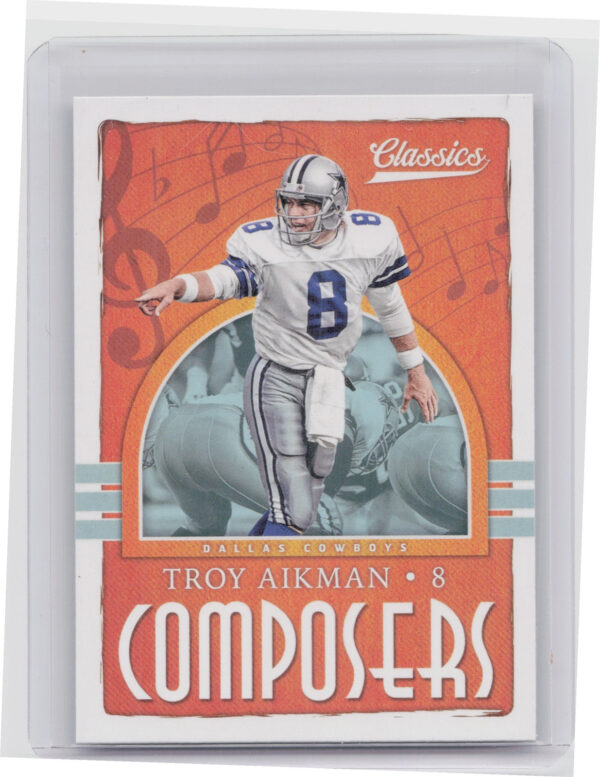 2018 Panini Classics Troy Aikman #22 Cowboys Composers