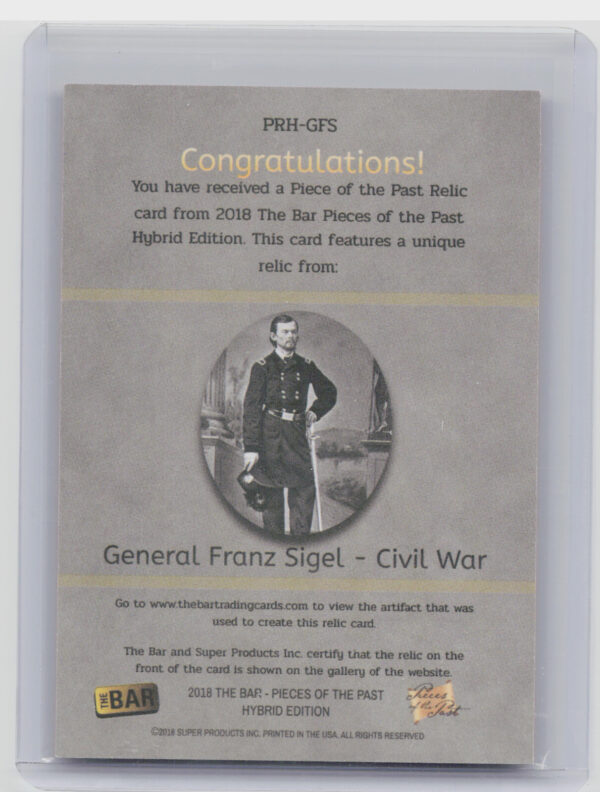 2018 The Bar Pieces of the Past Hybrid Edition:  General Franz Sigel - Image 3