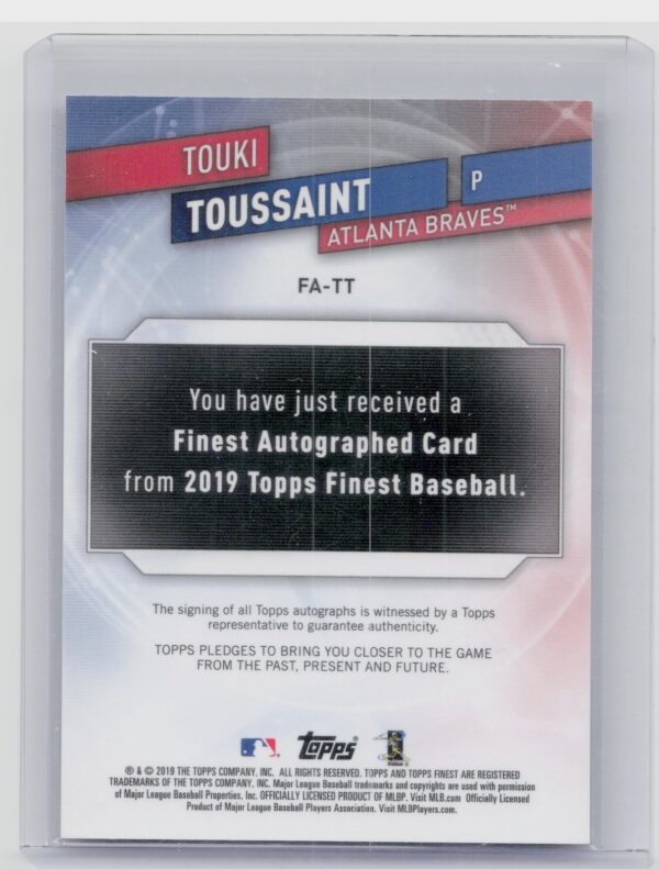 2019 Finest Touki Toussaint AU #FA-TT Braves Finest Autographs - Image 3