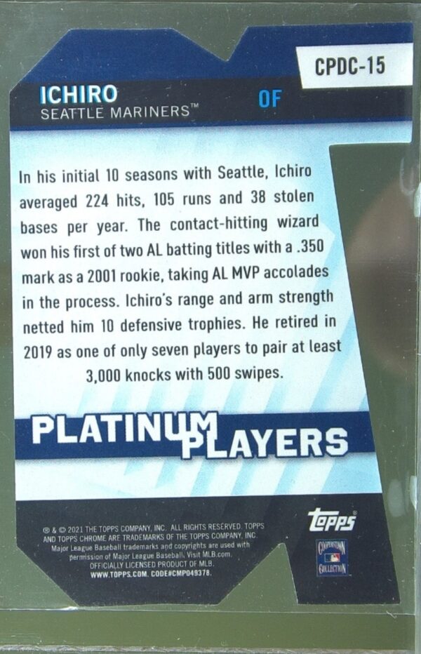 2021 Topps Chrome Update Ichiro #CPDC-15 Mariners Platinum Players Die Cuts - Image 3