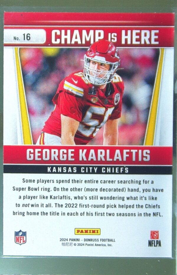 2024 Donruss George Karlaftis 16 Chiefs Champ is Here - Image 3