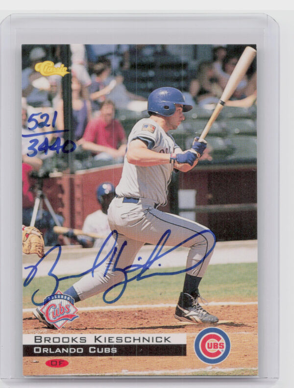 1994 Classic Brooks Kieschnick AU SN3440 #NNO Cubs Autographs