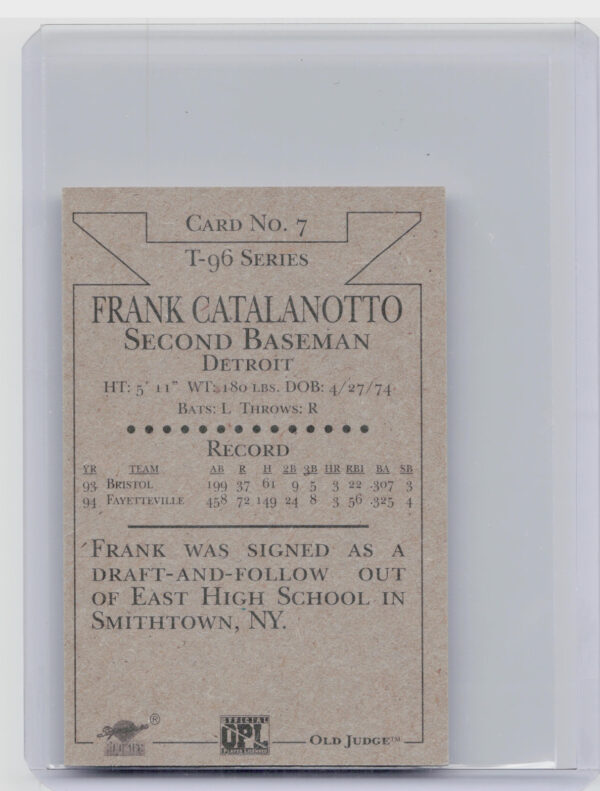 1996 Signature Rookies Old Judge Frank Catalanotto AU SN6000 #7 Generals Signatu - Image 3