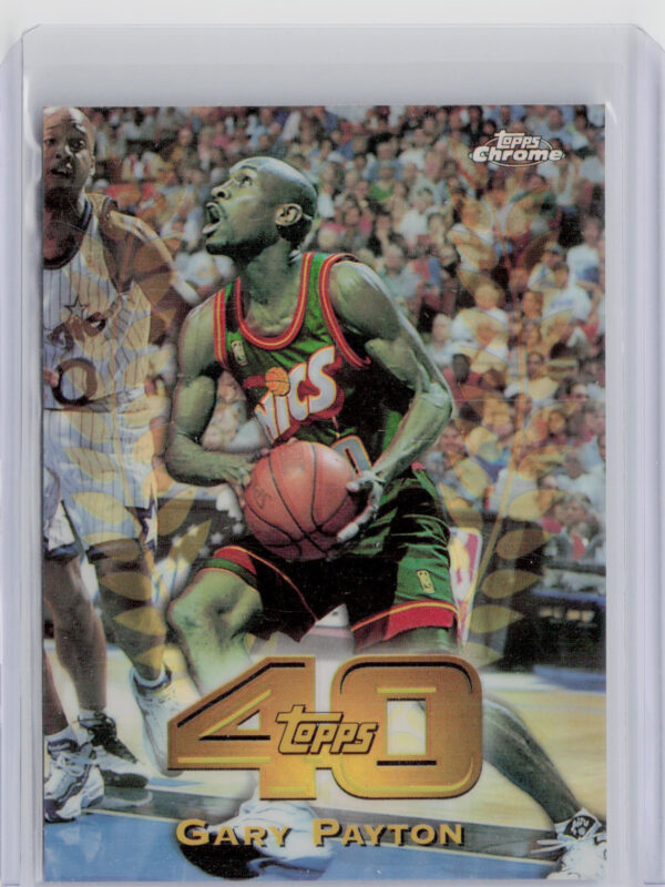 1997-98 Topps Chrome Gary Payton #T40-9 SuperSonics Topps 40